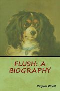 Flush: A Biography 