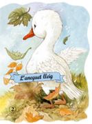L'aneguet lleig (Encunyats clàssics) (en Catalán)