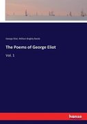 The Poems of George Eliot: Vol. 1 (en Inglés)