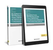 Alternativas de Financiacion Para Empresas de Reducida Dimension y esc