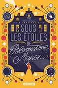 Sous les Étoiles de Bloomstone Manor (in French)