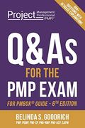 Q&As for the Pmp® Exam: For Pmbok® Guide, 6th Edition: For Pmbok(R) Guide, 6th Edition 