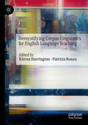 Demystifying Corpus Linguistics for English Language Teaching (en Inglés)