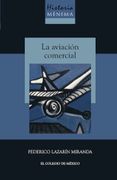 Historia Mínima de la Aviación Comercial