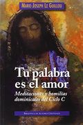 Tu Palabra es el Amor (in Spanish)