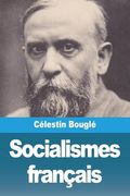 Socialismes Français (en Francés)