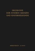Ergebnisse der Inneren Medizin und Kinderheilkunde (en Alemán)