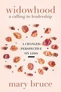 Widowhood: A Changed Perspective on Loss (en Inglés)