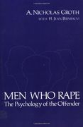 men who rape,the psychology of the offender (en Inglés)