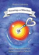 Focusing und Märchen