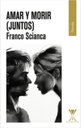 Amar y Morir (Juntos)