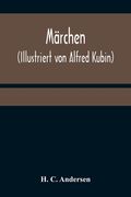Märchen (Illustriert von Alfred Kubin) (en Alemán)