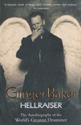ginger baker: hellraiser,the autobiography of the world´s greatest drummer