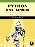 Python One-Liners: Write Concise, Eloquent Python Like a Professional (en Inglés)