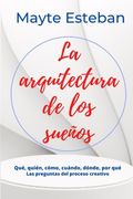 La arquitectura de los suenos