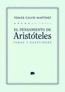 El Pensamiento de Aristoteles: Temas y Cuestiones