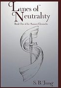 Lines of Neutrality: Book one of the Assassin Chronicles 