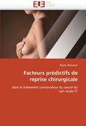 Facteurs Predictifs de Reprise Chirurgicale