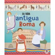 La Vida en la Antigua Roma (in Spanish)