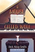 A Mouse Called Wolf (en Inglés)