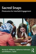Sacred Snaps: Photovoice for Interfaith Engagement (en Inglés)
