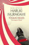 Tòquio Blues: Norwegian Wood (Labutxaca Biblio Autor) (in Spanish)