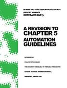 Human Factors Design Guide Update (Report Number DOT/FAA/CT-96/01): A Revision to Chapter 5 ? Automation Guidelines (en Inglés)