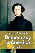 Democracy in America: Book One (en Inglés)
