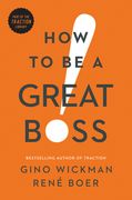 How to Be a Great Boss (en Inglés)