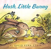 Hush, Little Bunny Board Book (en Inglés)
