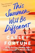 This Summer Will Be Different (en Inglés)