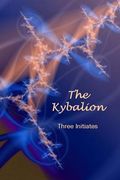 The Kybalion (en Inglés)