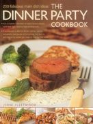 The Dinner Party Cookbook: 200 Fabulous Main Dish Ideas (en Inglés)