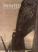Printed: Images by Australian Artists 1885-1955: 1885-1955 v. 2 