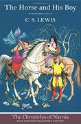 The Horse and His Boy (The Chronicles of Narnia, Book 3)
