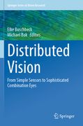 Distributed Vision: From Simple Sensors to Sophisticated Combination Eyes (en Inglés)