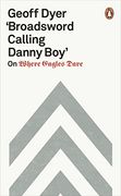 'broadsword Calling Danny Boy': On Where Eagles Dare (en Inglés)
