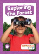 Exploring the Forest (en Inglés)