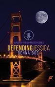 Defending Jessica (en Inglés)