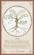 The Patchwork Sovereignty (The Bieggafákt Calendar) (en Inglés)