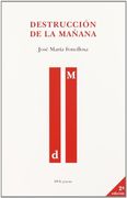 Destrucción de la Mañana