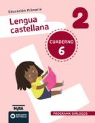 Lengua castellana 2. Diálogos. Cuaderno 6 (in Spanish)