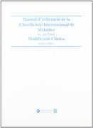 Manual D'utilització de la Classificació Internacional de Malalties. 9a Revisió. Modificació Clínica. Cim. 9a Mc (en Catalán)