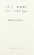 El Principio de Crueldad (in Spanish)