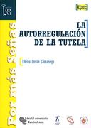 La autorregulación de la tutela (Por más Señas.La Llave)