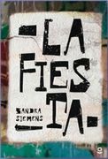 Fiesta, la (in Spanish)