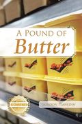 A Pound of Butter (en Inglés)