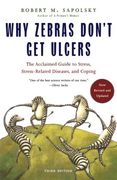 Why Zebras Don't get Ulcers, Third Edition (en Inglés)