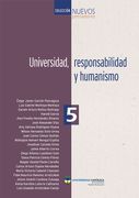Universidad, responsabilidad y humanismo