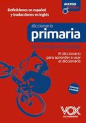 Diccionario de Primaria de la Lengua Española: El Diccionario Para Aprender a Usar el Diccionario (in Spanish)